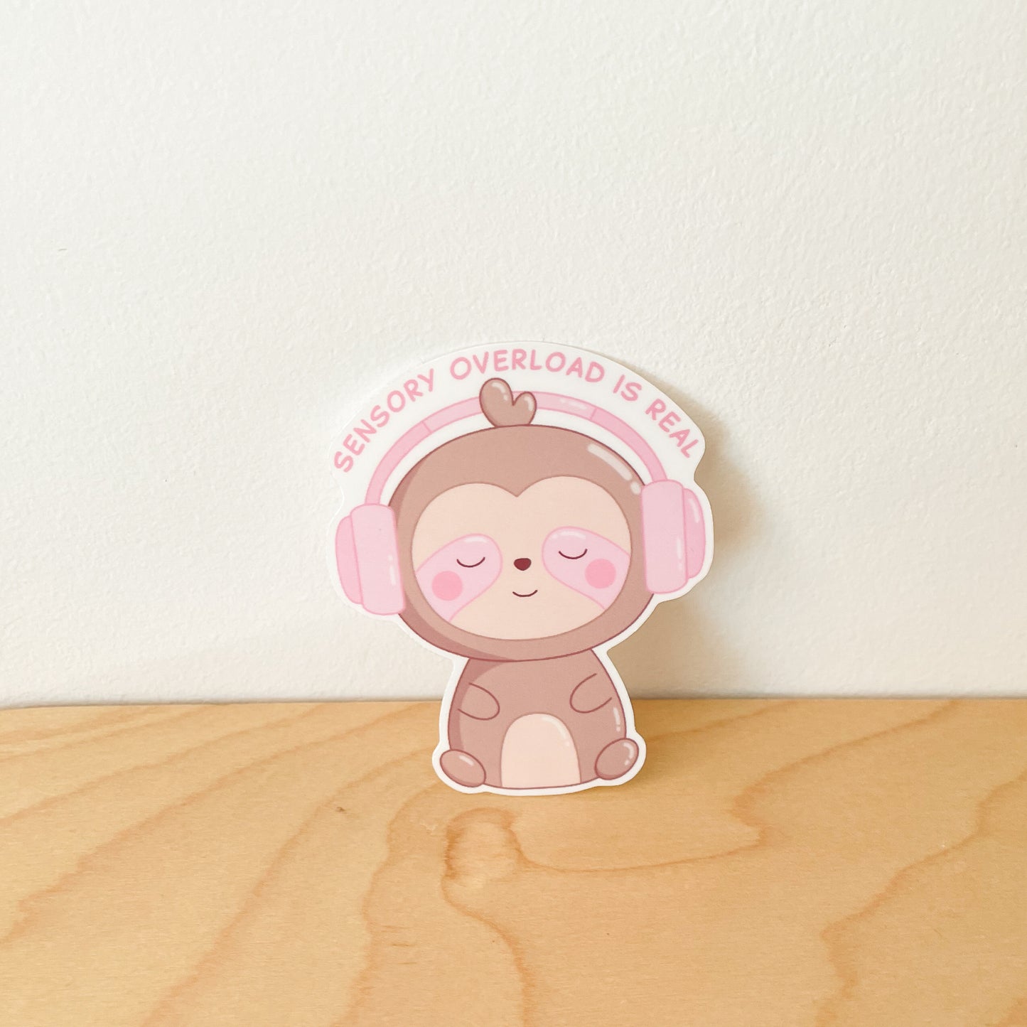 Sensory Overload is Real Sloth Sticker